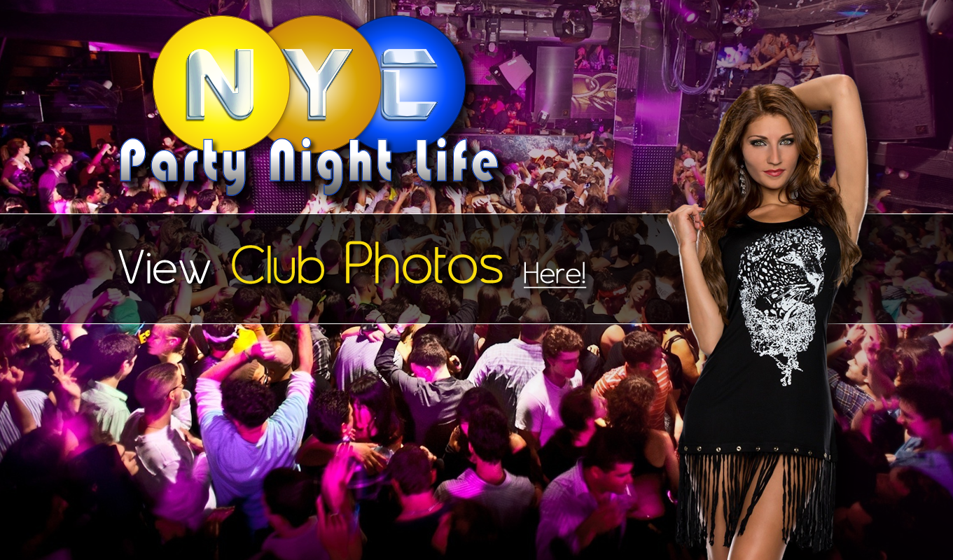 NYC pary night life
